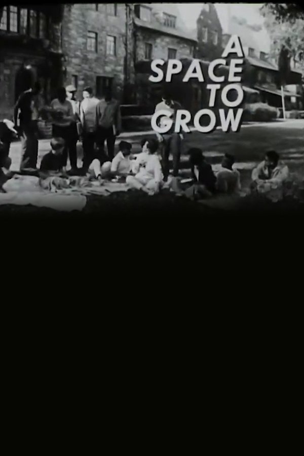 A Space to Grow poster