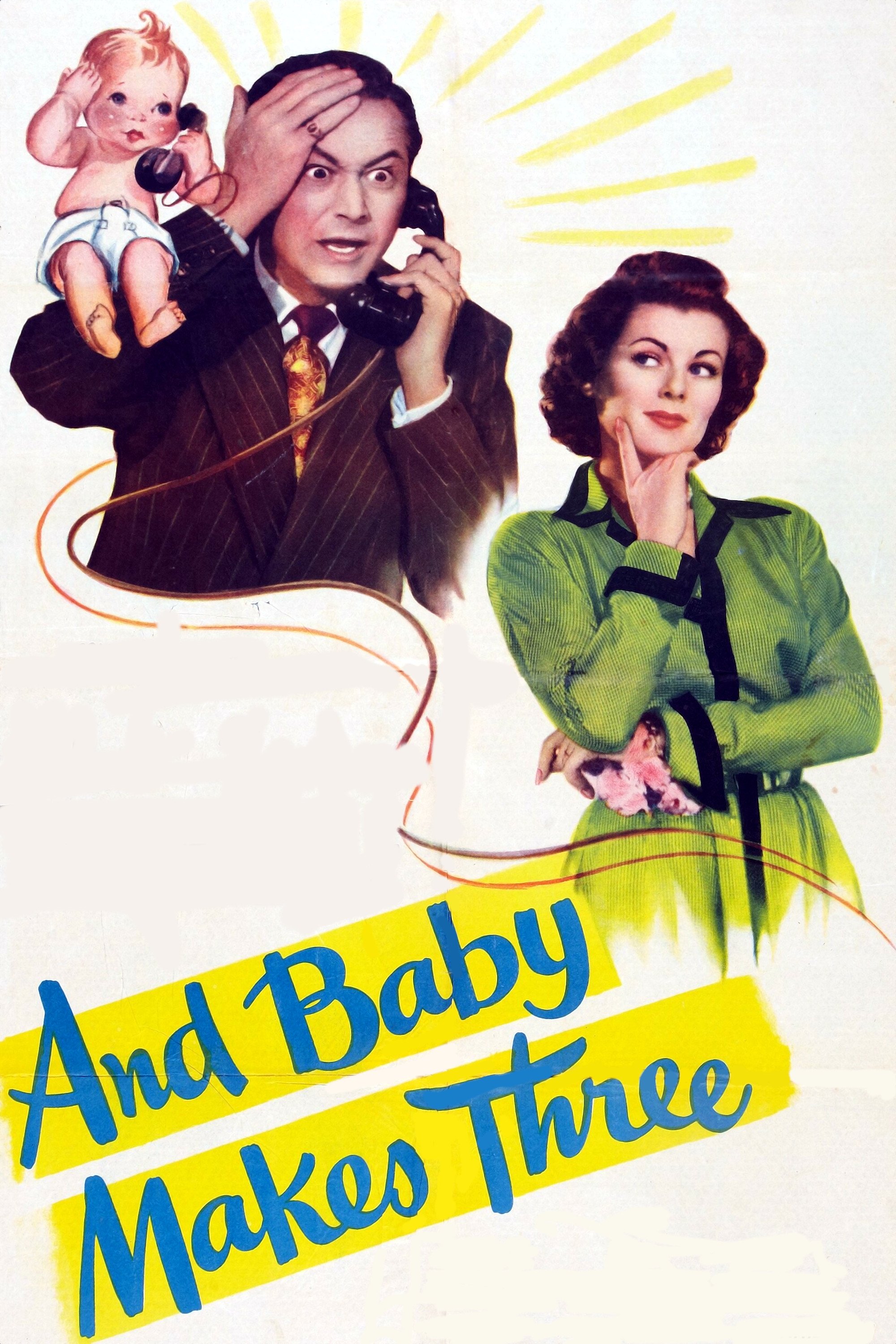 And Baby Makes Three poster