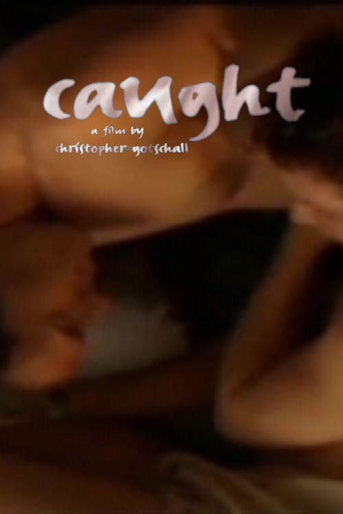Caught poster