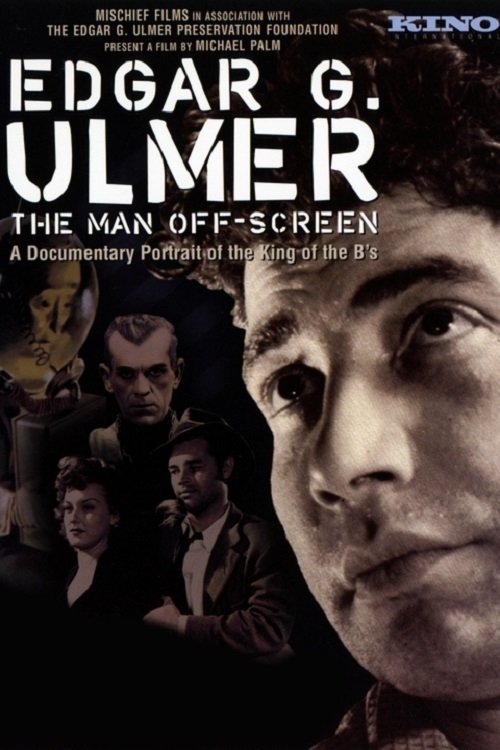 Edgar G. Ulmer – Der Mann im Off poster