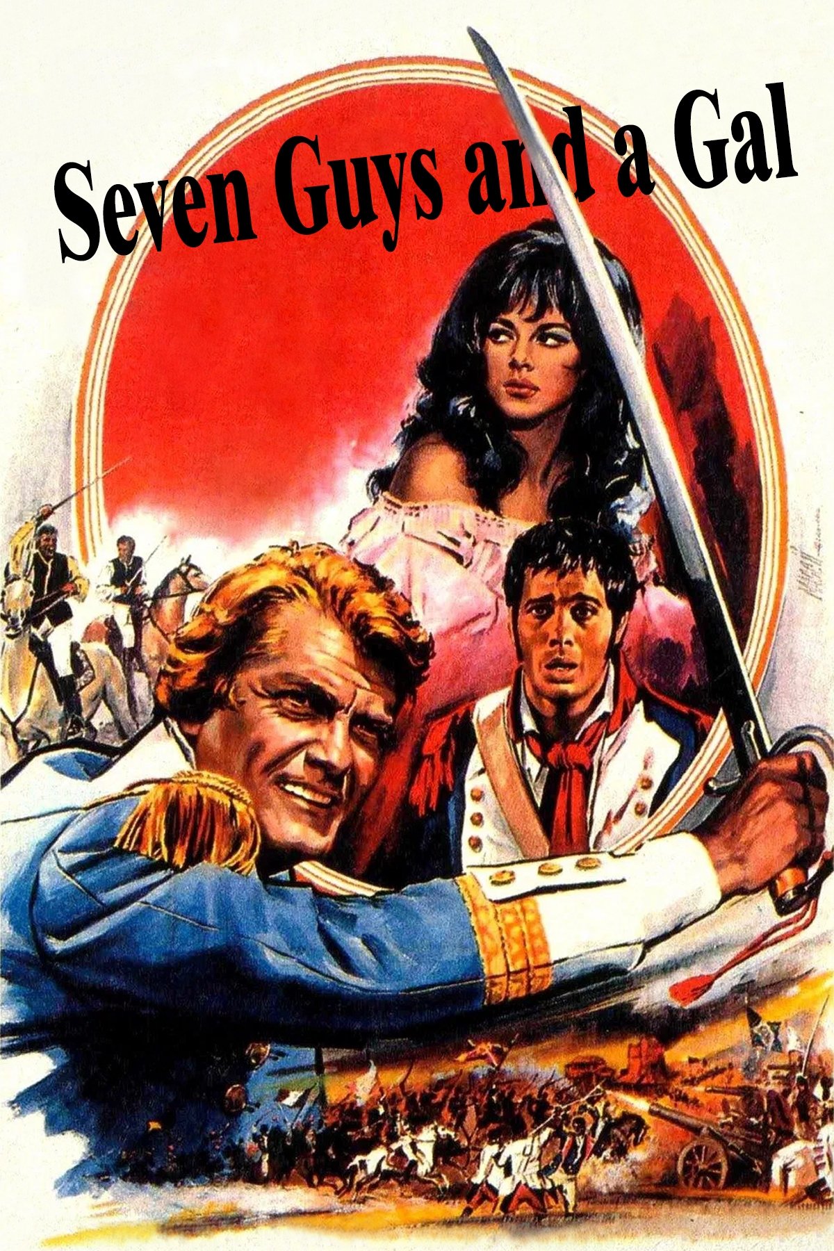 Seven Guys and a Gal poster
