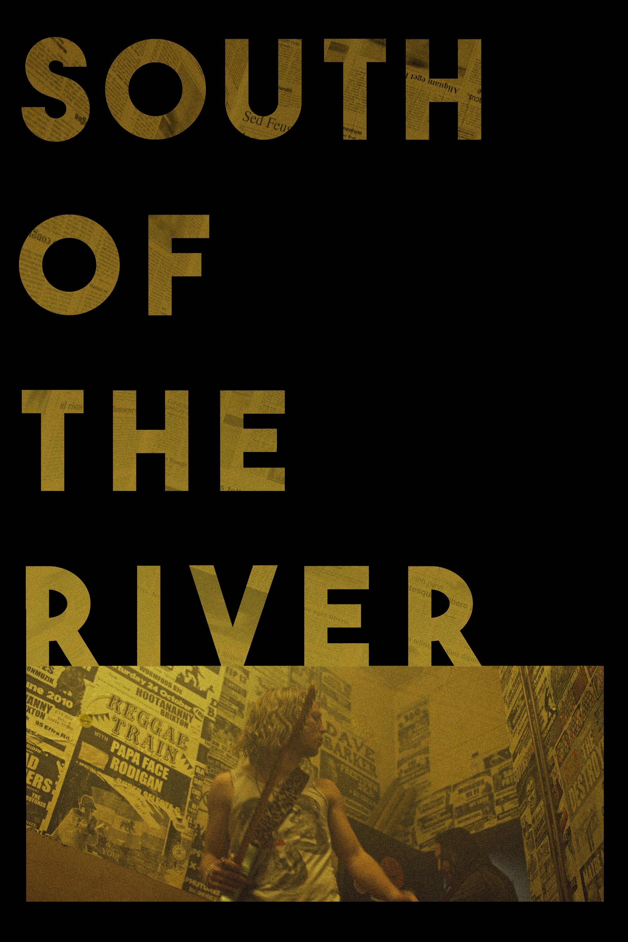 South of the River poster