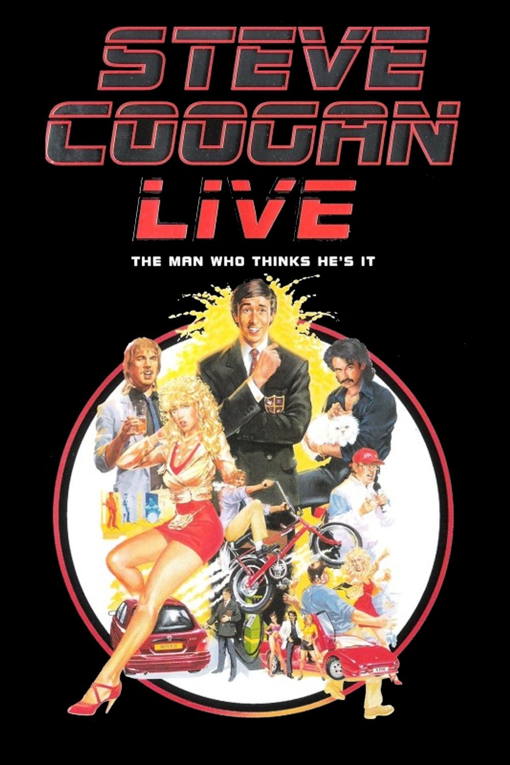 Steve Coogan: The Man Who Thinks He's It poster