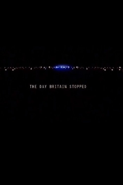 The Day Britain Stopped poster
