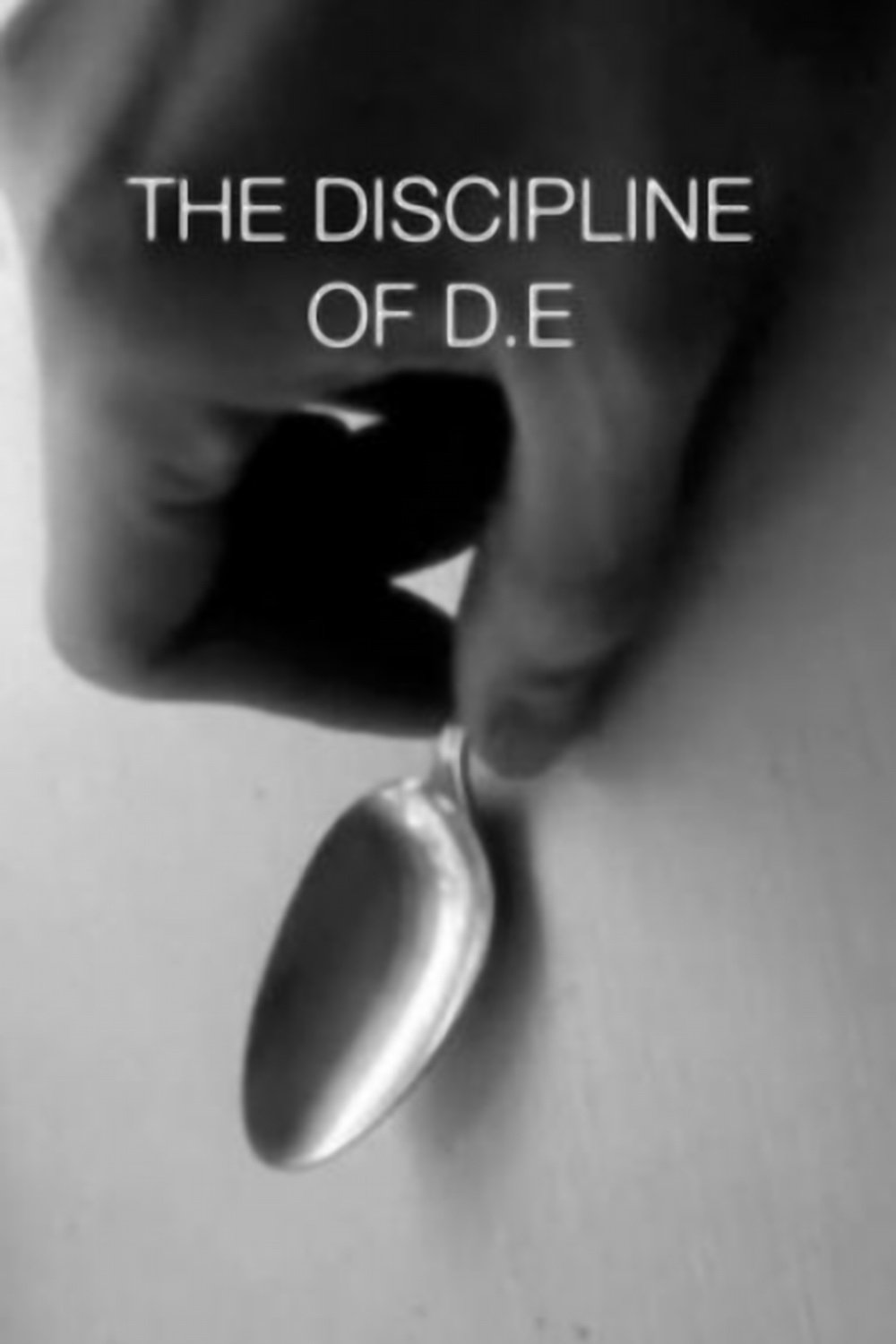 The Discipline of D.E. poster