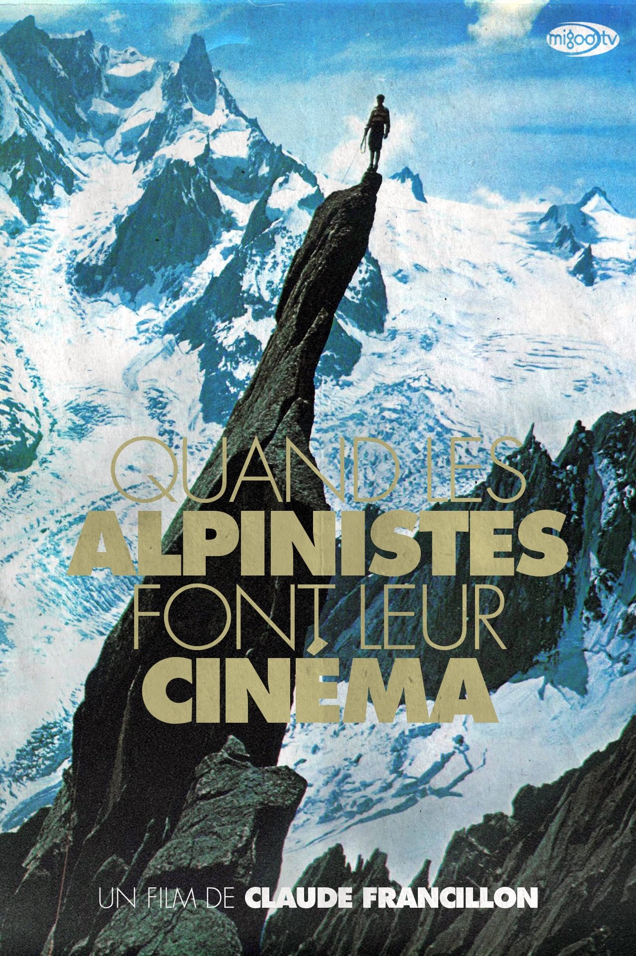 When the Mountaineers Make Their Cinema poster