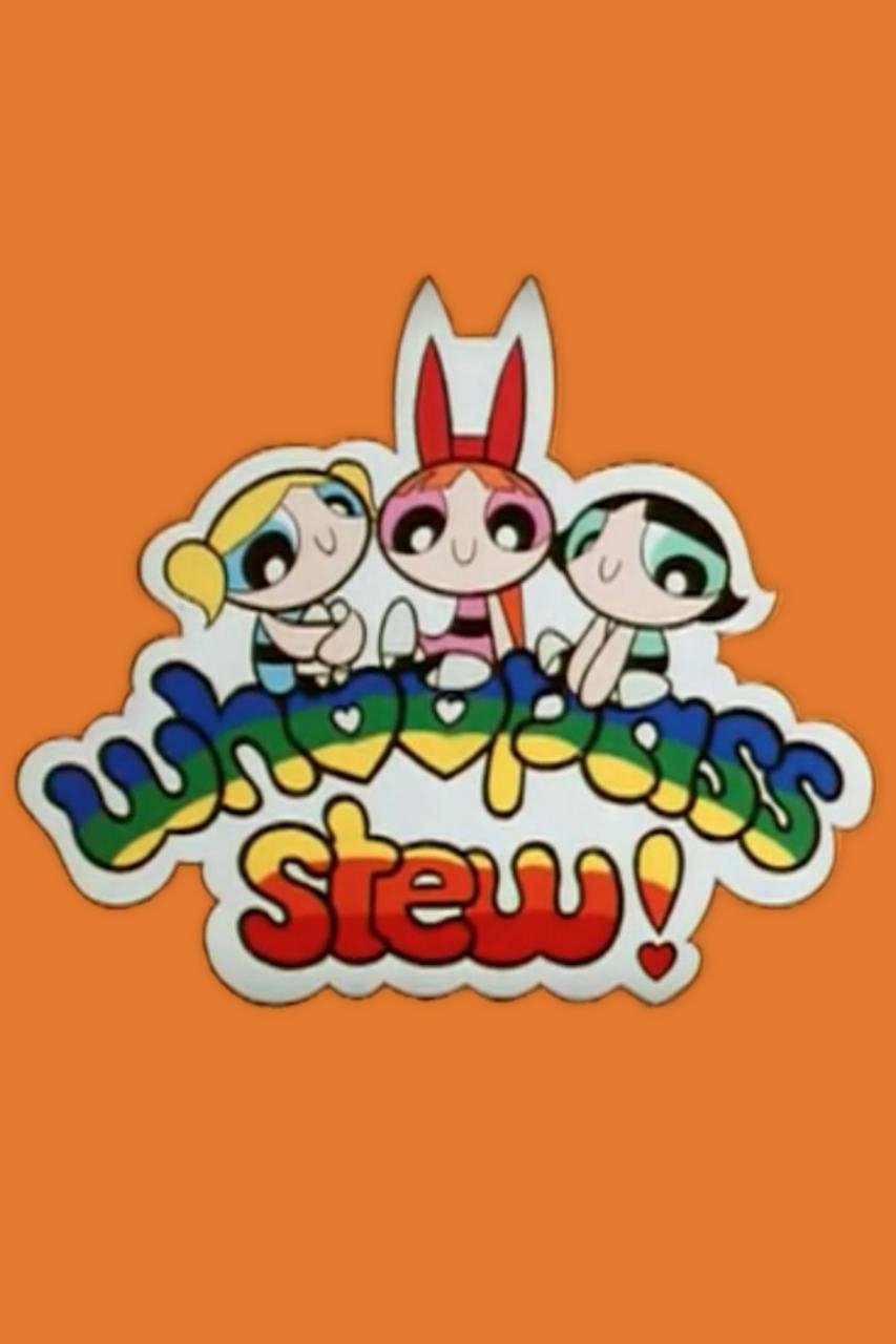 Whoopass Stew! poster