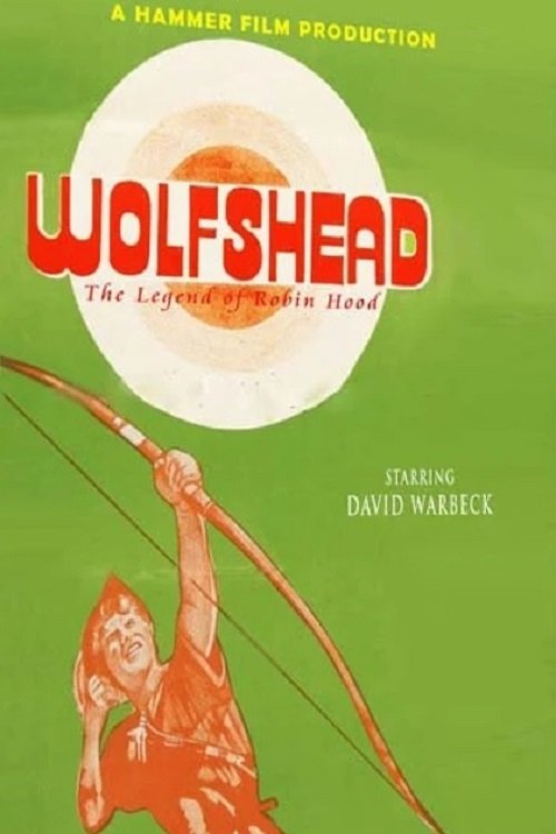 Wolfshead: The Legend of Robin Hood poster